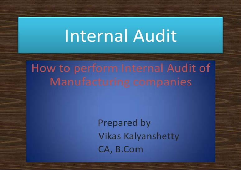 Audit Report of Manufacturing Company